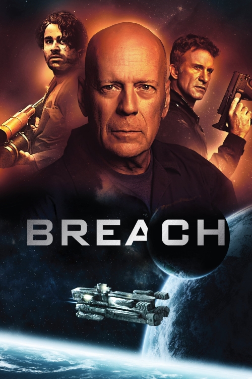 Ver Breach (2020) online gratis, poster, sinopsis, tráiler, reparto y más