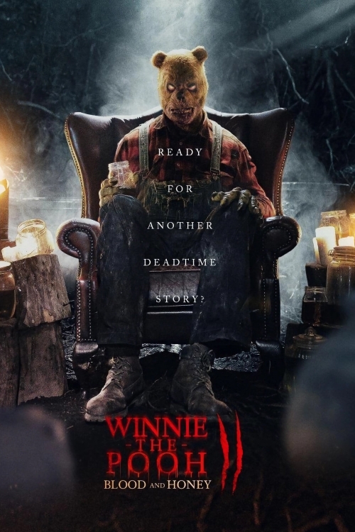 Ver Winnie-the-pooh: Blood And Honey 2 (2024) online gratis, poster, sinopsis, tráiler, reparto y más