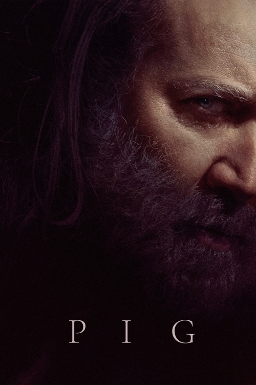 Ver Pig (2021) online gratis, poster, sinopsis, tráiler, reparto y más