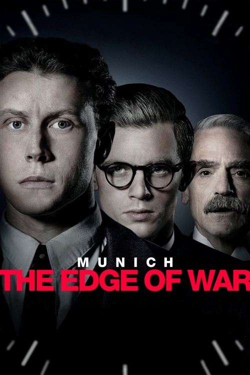 Ver Munich: The Edge Of War (2022) online gratis, poster, sinopsis, tráiler, reparto y más