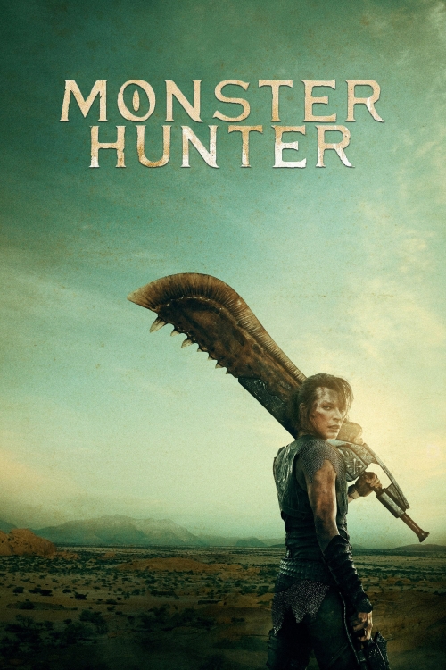 Ver Monster Hunter (2020) online gratis, poster, sinopsis, tráiler, reparto y más