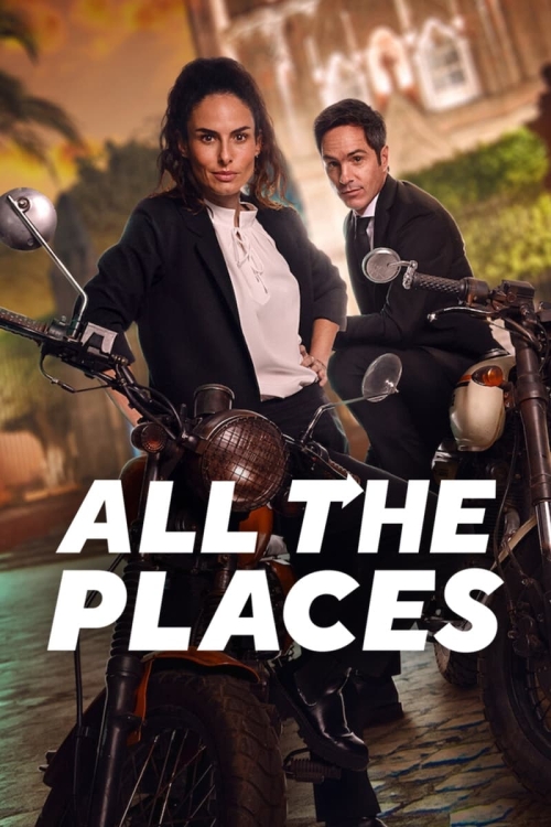 Ver All The Places (2023) online gratis, poster, sinopsis, tráiler, reparto y más