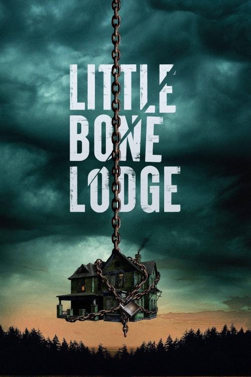 Ver Little Bone Lodge (2023) online gratis, poster, sinopsis, tráiler, reparto y más