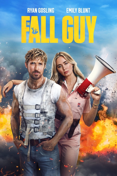 Ver The Fall Guy (2024) online gratis, poster, sinopsis, tráiler, reparto y más