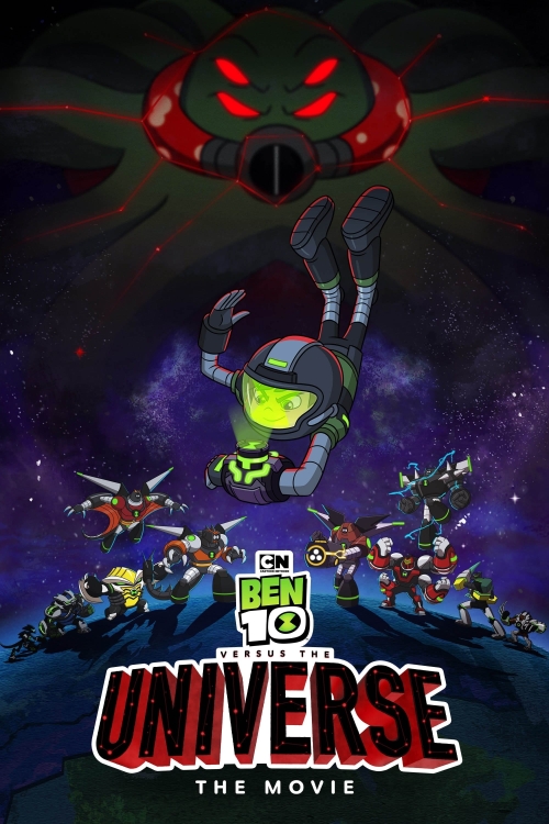 Ver Ben 10 Versus The Universe: The Movie (2020) online gratis, poster, sinopsis, tráiler, reparto y más