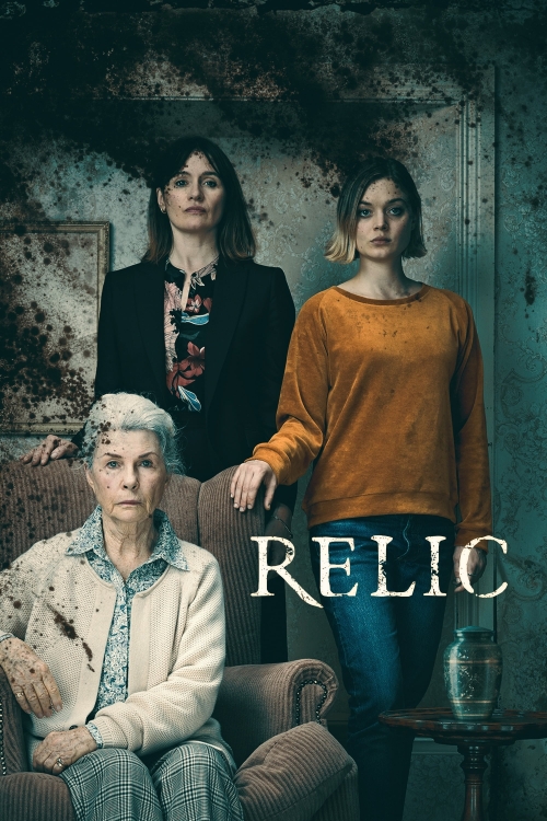 Ver Relic (2020) online gratis, poster, sinopsis, tráiler, reparto y más