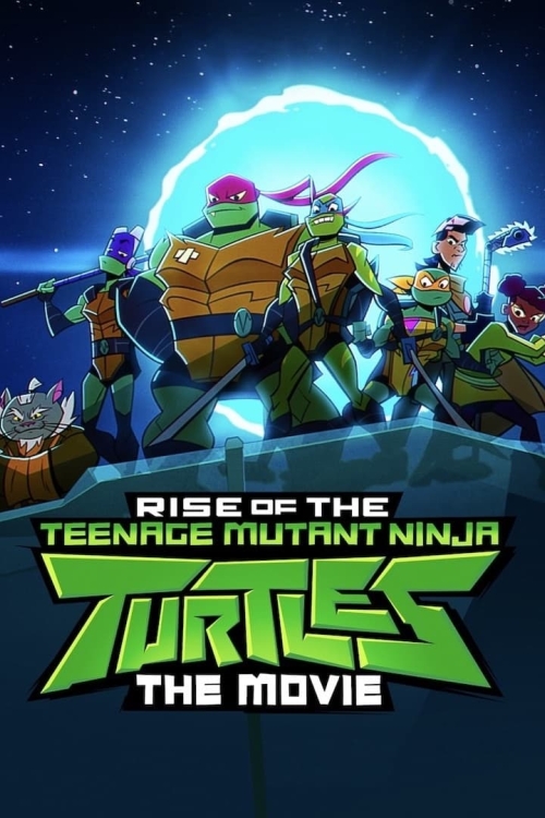 Ver Rise Of The Teenage Mutant Ninja Turtles: The Movie (2022) online gratis, poster, sinopsis, tráiler, reparto y más