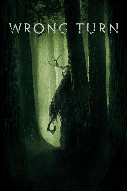Ver Wrong Turn (2021) online gratis, poster, sinopsis, tráiler, reparto y más