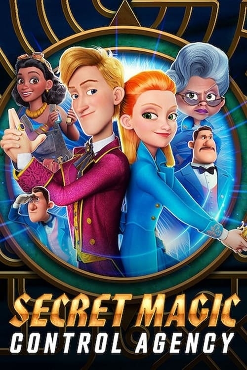 Ver Secret Magic Control Agency (2021) online gratis, poster, sinopsis, tráiler, reparto y más