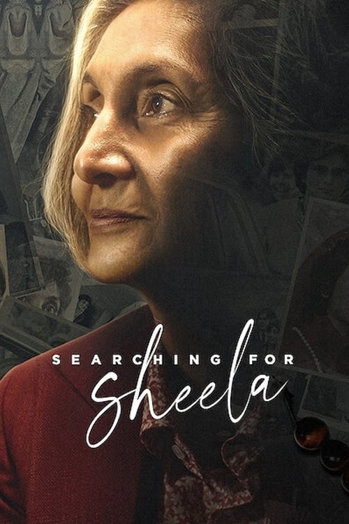 Ver Searching For Sheela (2021) online gratis, poster, sinopsis, tráiler, reparto y más