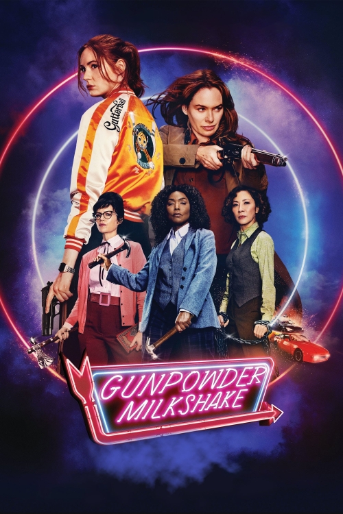 Ver Gunpowder Milkshake (2021) online gratis, poster, sinopsis, tráiler, reparto y más