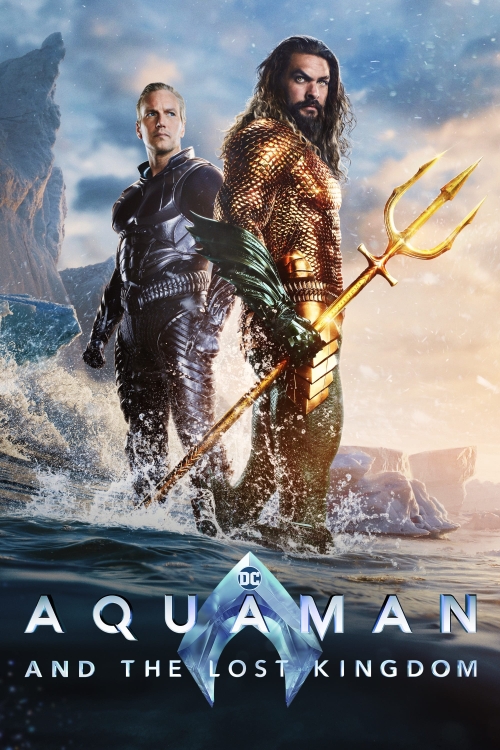 Ver Aquaman And The Lost Kingdom (2023) online gratis, poster, sinopsis, tráiler, reparto y más