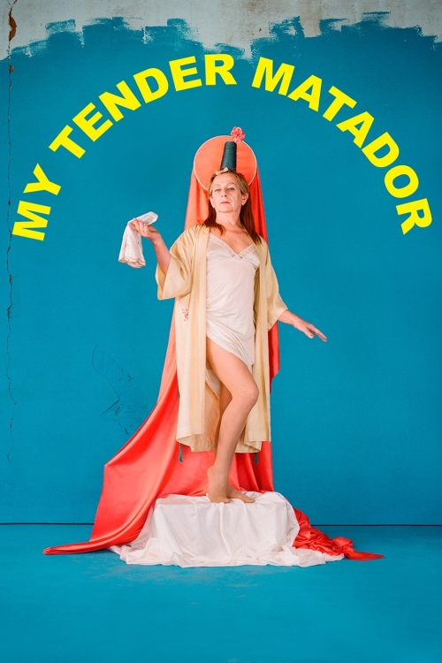 Ver My Tender Matador (2020) online gratis, poster, sinopsis, tráiler, reparto y más