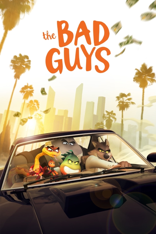 Ver The Bad Guys (2022) online gratis, poster, sinopsis, tráiler, reparto y más