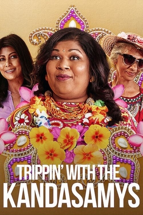 Ver Trippin' With The Kandasamys (2021) online gratis, poster, sinopsis, tráiler, reparto y más