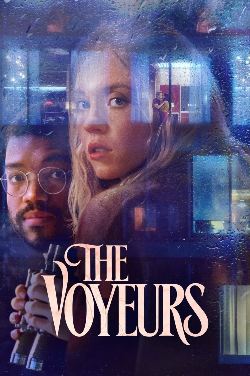 Ver The Voyeurs (2021) online gratis, poster, sinopsis, tráiler, reparto y más