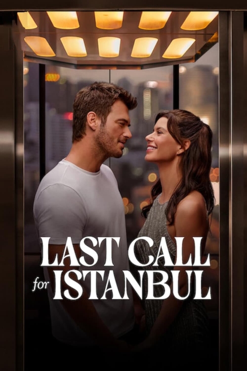 Ver Last Call For Istanbul (2023) online gratis, poster, sinopsis, tráiler, reparto y más