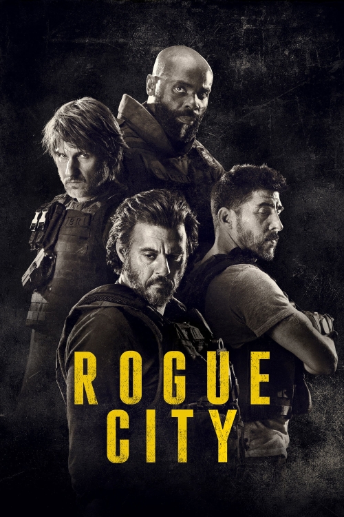 Ver Rogue City (2020) online gratis, poster, sinopsis, tráiler, reparto y más