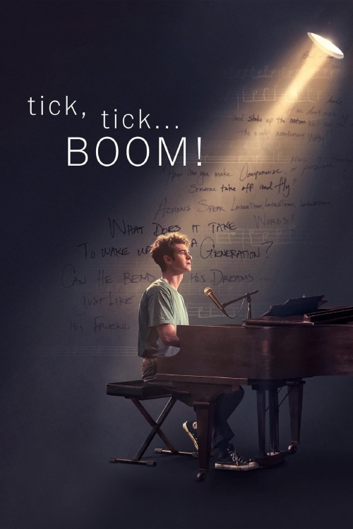 Ver Tick, Tick... Boom! (2021) online gratis, poster, sinopsis, tráiler, reparto y más