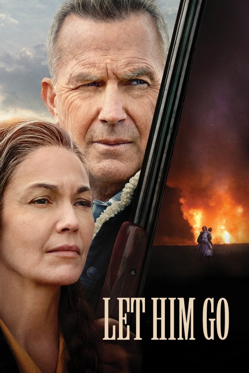 Ver Let Him Go (2020) online gratis, poster, sinopsis, tráiler, reparto y más