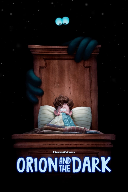 Ver Orion And The Dark (2024) online gratis, poster, sinopsis, tráiler, reparto y más