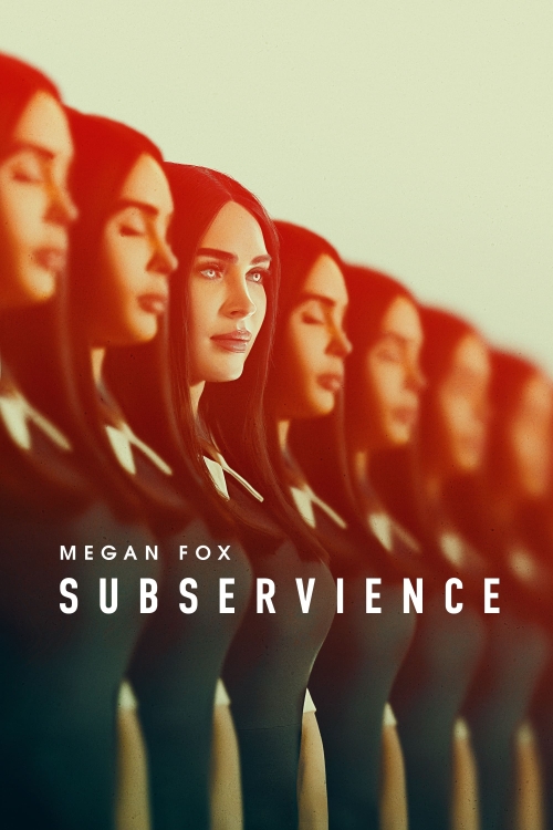 Ver Subservience (2024) online gratis, poster, sinopsis, tráiler, reparto y más
