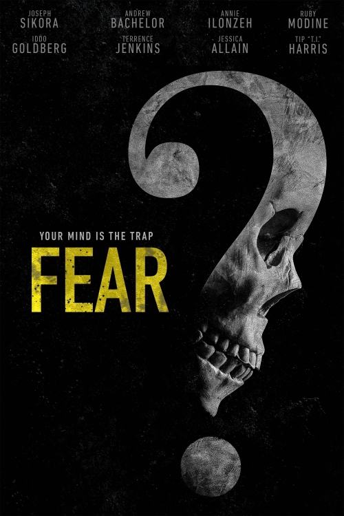 Ver Fear (2023) online gratis, poster, sinopsis, tráiler, reparto y más