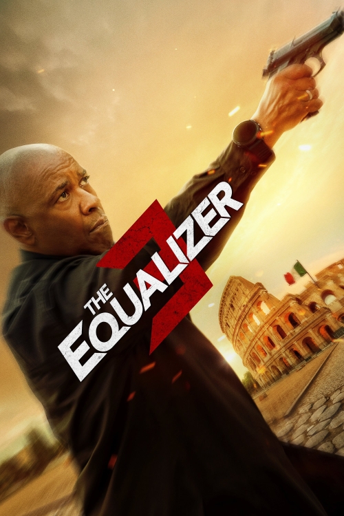 Ver The Equalizer 3 (2023) online gratis, poster, sinopsis, tráiler, reparto y más