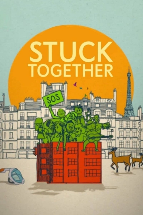 Ver Stuck Together (2021) online gratis, poster, sinopsis, tráiler, reparto y más