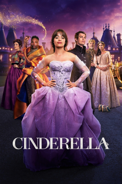 Ver Cinderella (2021) online gratis, poster, sinopsis, tráiler, reparto y más