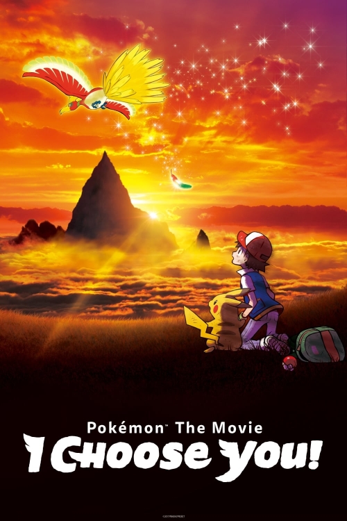 Pokemon The Movie: I Choose You!