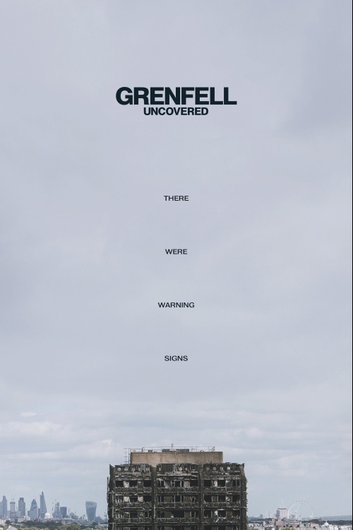 Ver Grenfell: Uncovered (2025) online gratis, poster, sinopsis, tráiler, reparto y más