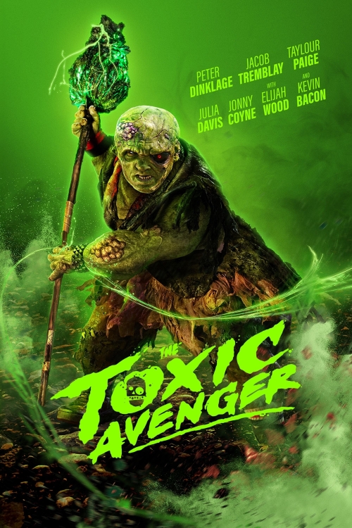 Ver The Toxic Avenger (2025) online gratis, poster, sinopsis, tráiler, reparto y más