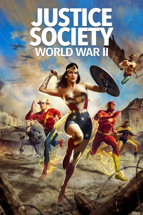 Ver Justice Society: World War Ii (2021) online gratis, poster, sinopsis, tráiler, reparto y más