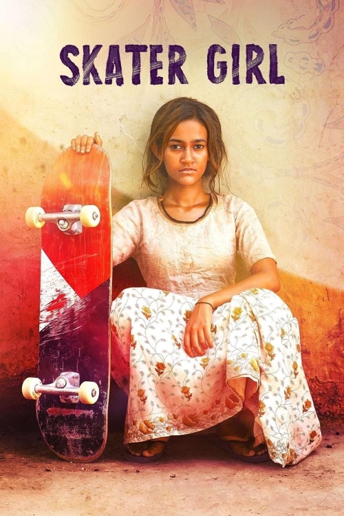 Ver Skater Girl (2021) online gratis, poster, sinopsis, tráiler, reparto y más
