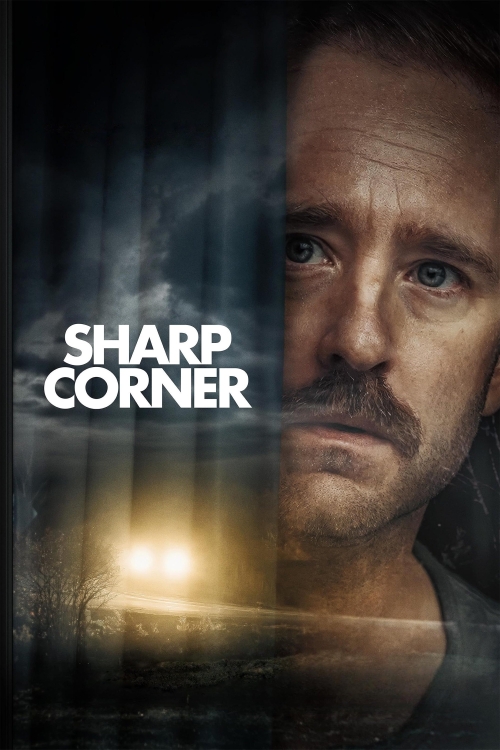 Ver Sharp Corner (2025) online gratis, poster, sinopsis, tráiler, reparto y más