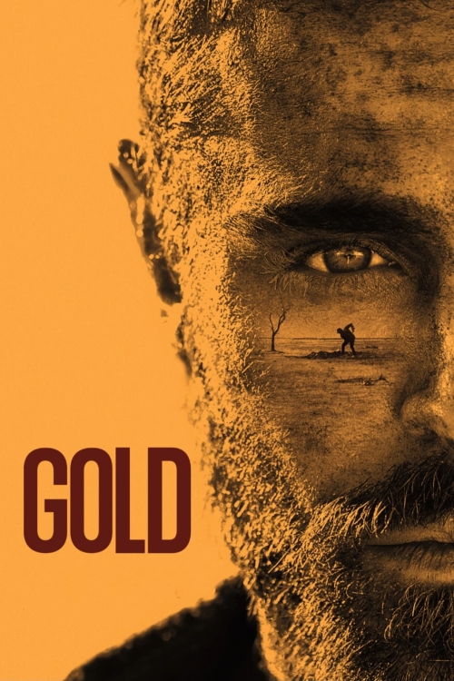 Ver Gold (2022) online gratis, poster, sinopsis, tráiler, reparto y más