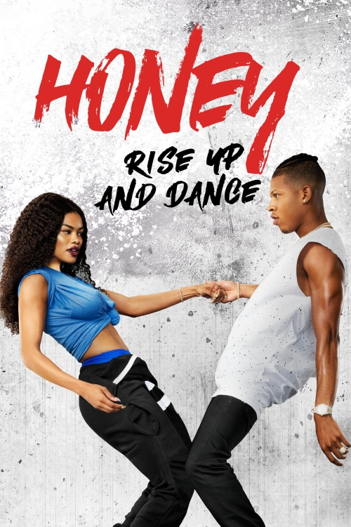 Honey: Rise Up And Dance