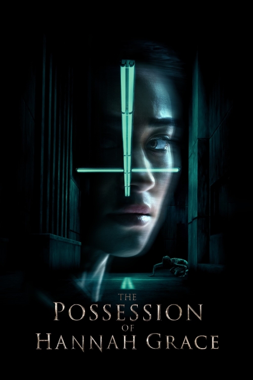 The Possession Of Hannah Grace