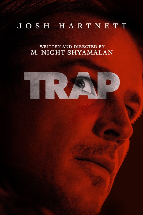 Ver Trap (2024) online gratis, poster, sinopsis, tráiler, reparto y más
