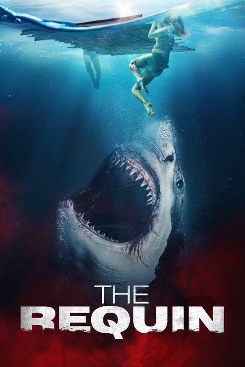 Ver The Requin (2022) online gratis, poster, sinopsis, tráiler, reparto y más