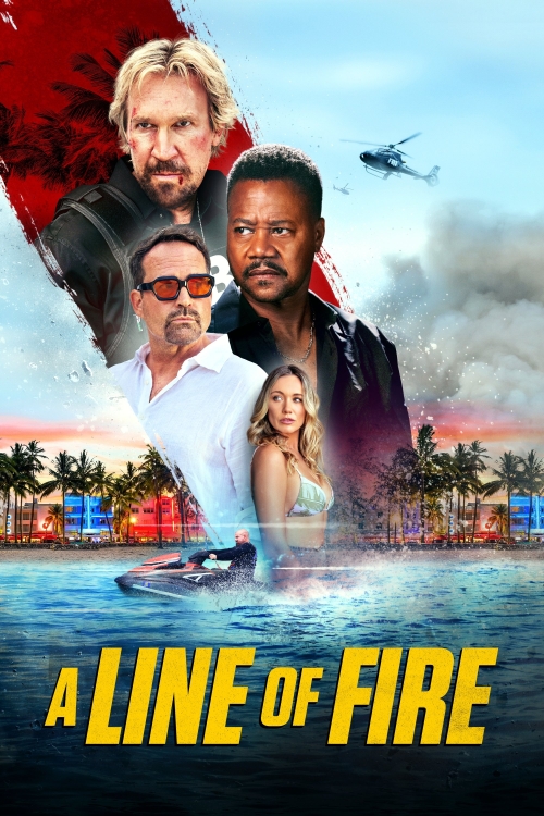 Ver A Line Of Fire (2025) online gratis, poster, sinopsis, tráiler, reparto y más