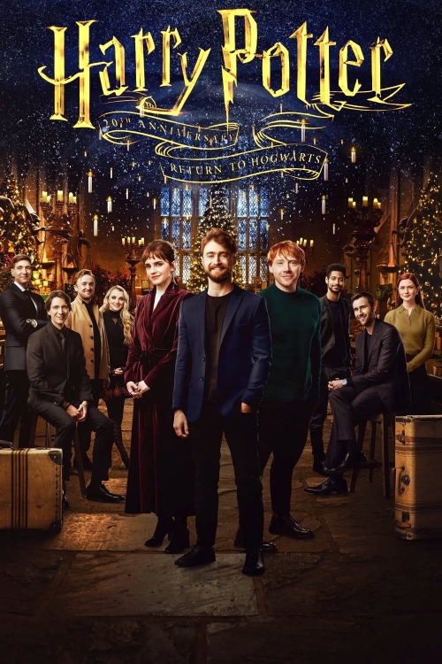 Ver Harry Potter 20th Anniversary: Return To Hogwarts (2022) online gratis, poster, sinopsis, tráiler, reparto y más