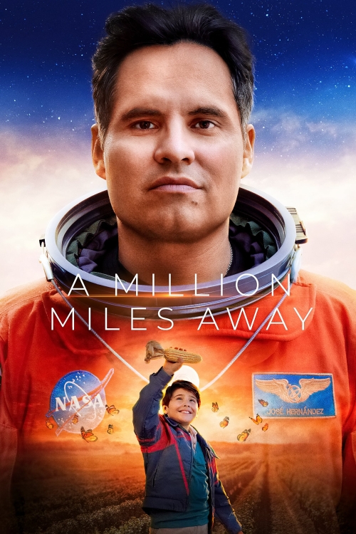 Ver A Million Miles Away (2023) online gratis, poster, sinopsis, tráiler, reparto y más