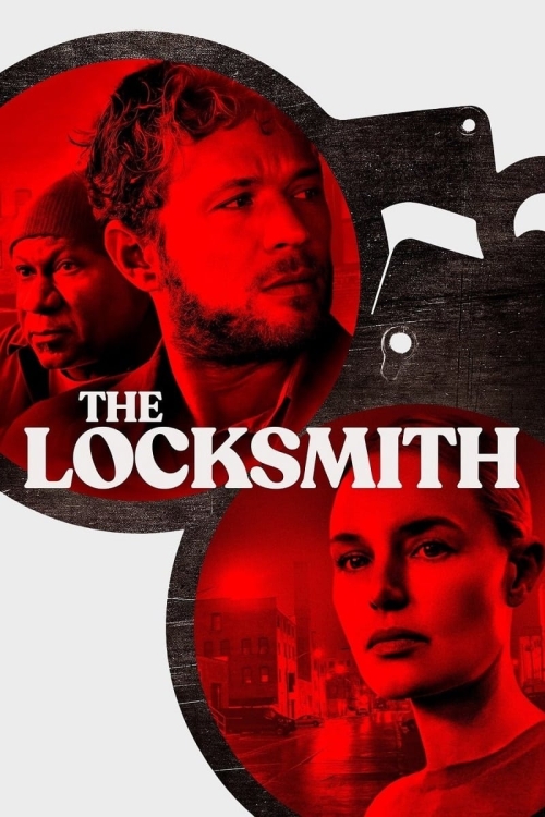 Ver The Locksmith (2023) online gratis, poster, sinopsis, tráiler, reparto y más