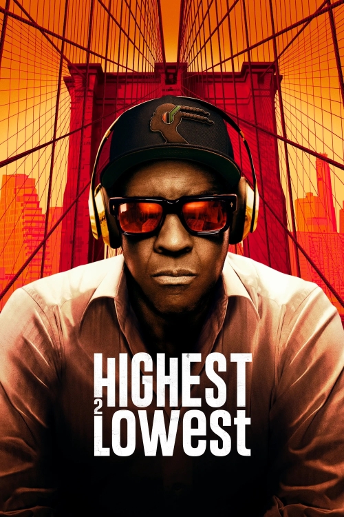 Ver Highest 2 Lowest (2025) online gratis, poster, sinopsis, tráiler, reparto y más