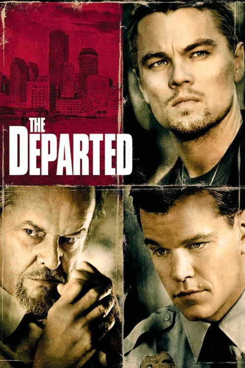 Ver The Departed (2006) online gratis, poster, sinopsis, tráiler, reparto y más