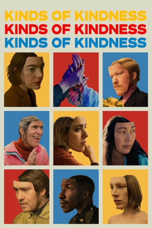 Ver Kinds Of Kindness (2024) online gratis, poster, sinopsis, tráiler, reparto y más