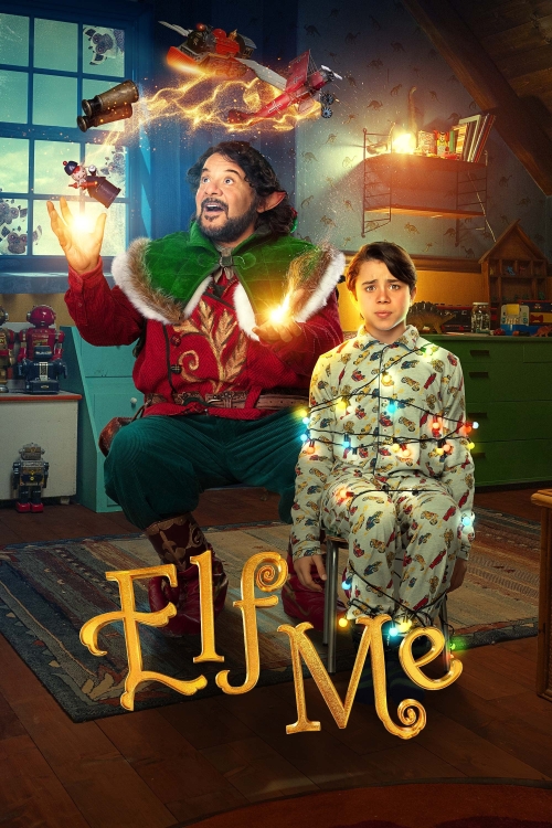 Ver Elf Me (2023) online gratis, poster, sinopsis, tráiler, reparto y más