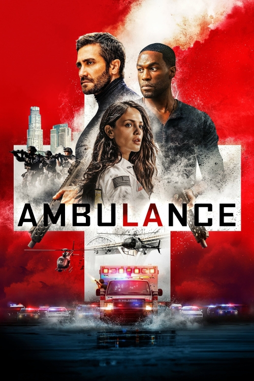 Ver Ambulance (2022) online gratis, poster, sinopsis, tráiler, reparto y más